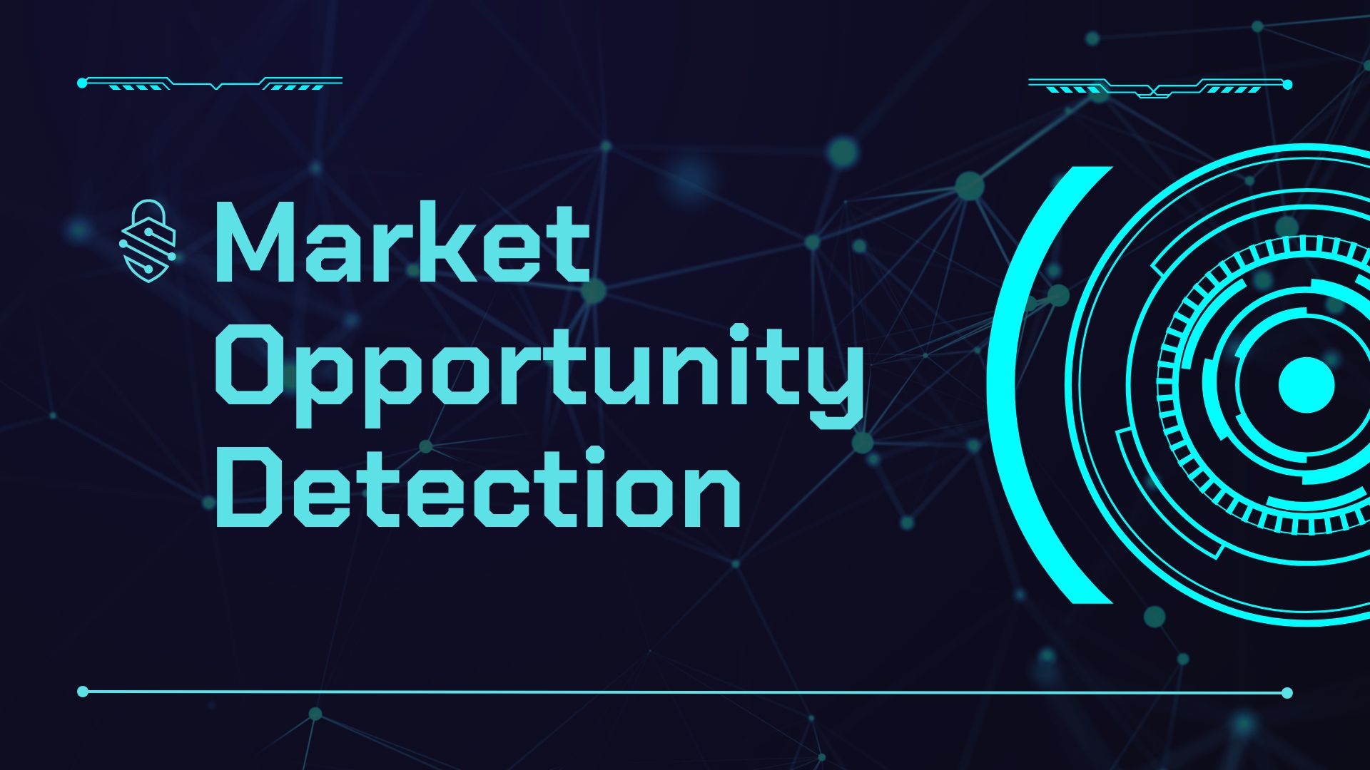 Market Opportunity Detection
